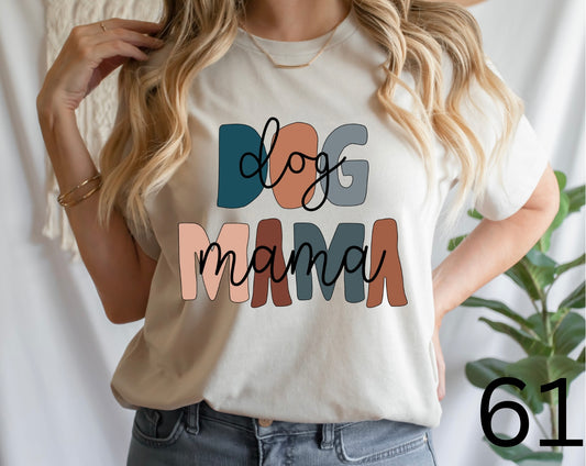 Dog Mama T/S