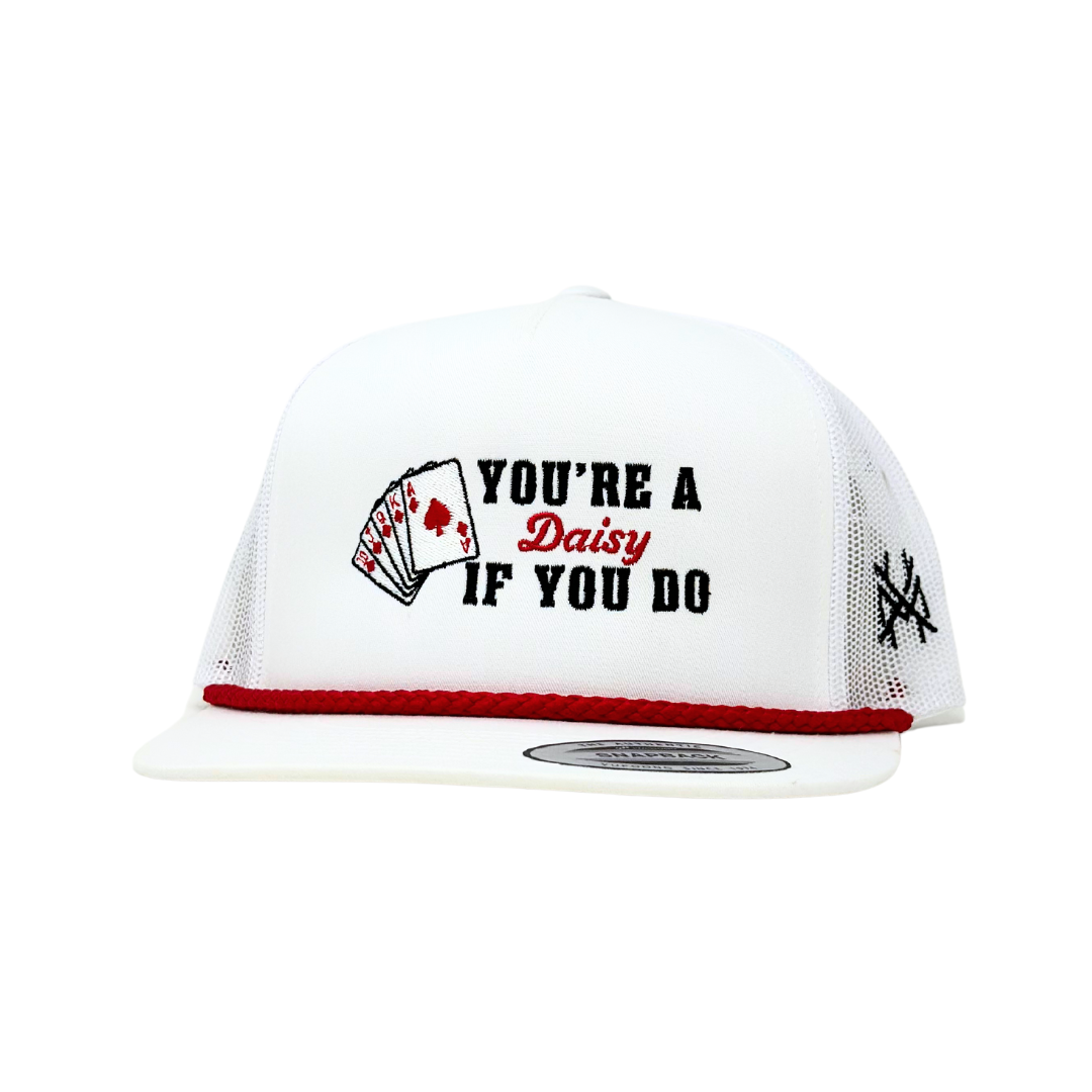 MHC You're A Daisy If You Do Trucker Hat