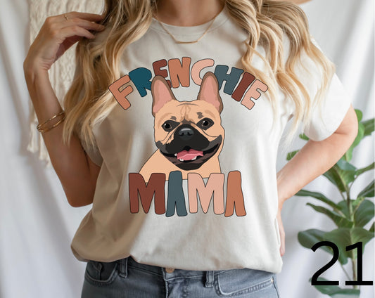 Frenchie Mama T/S