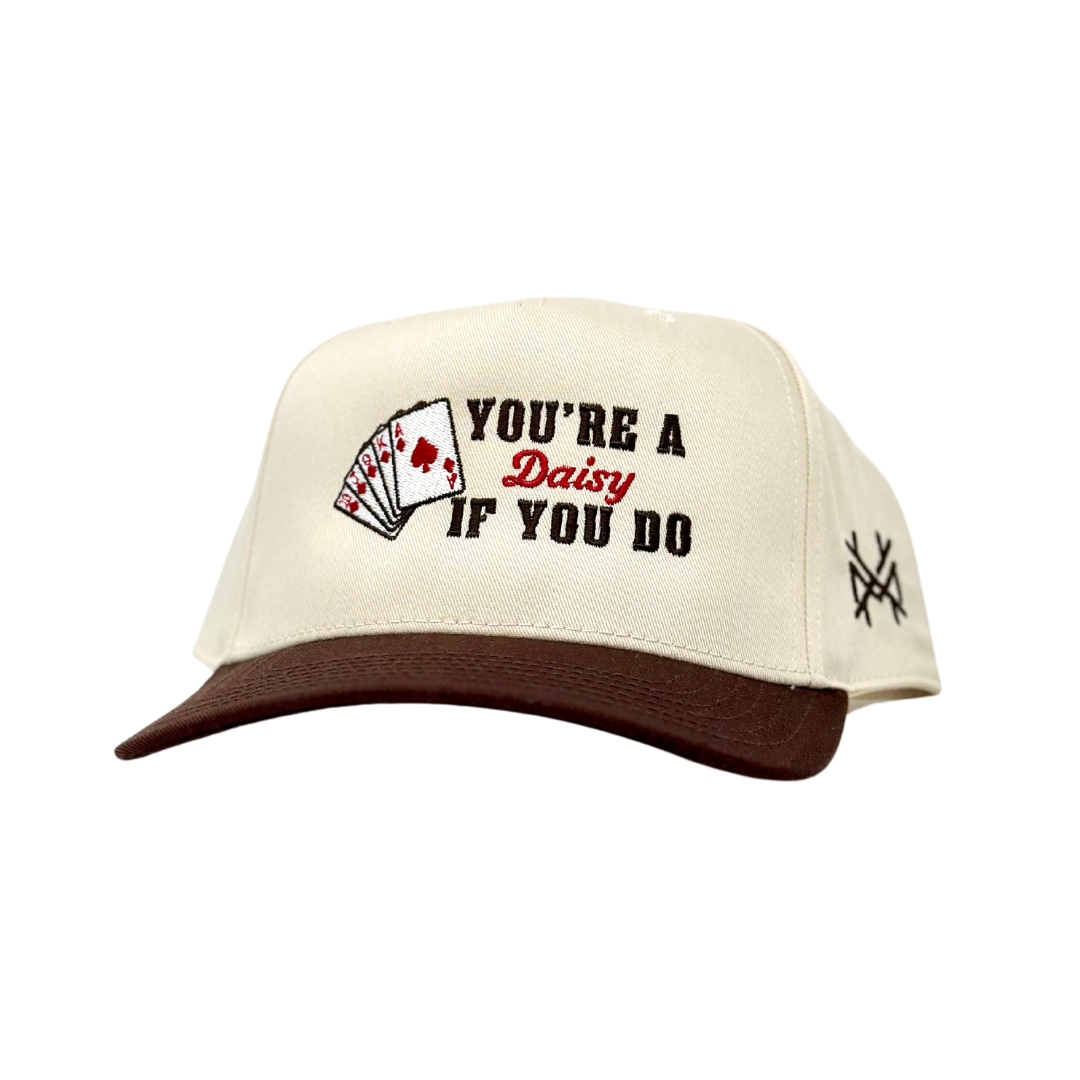 MHC You're A Daisy If You Do Trucker Hat