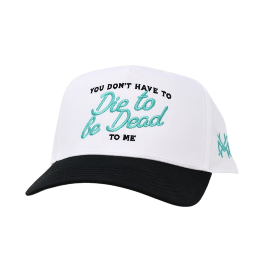 Dead to Me Trucker Hat