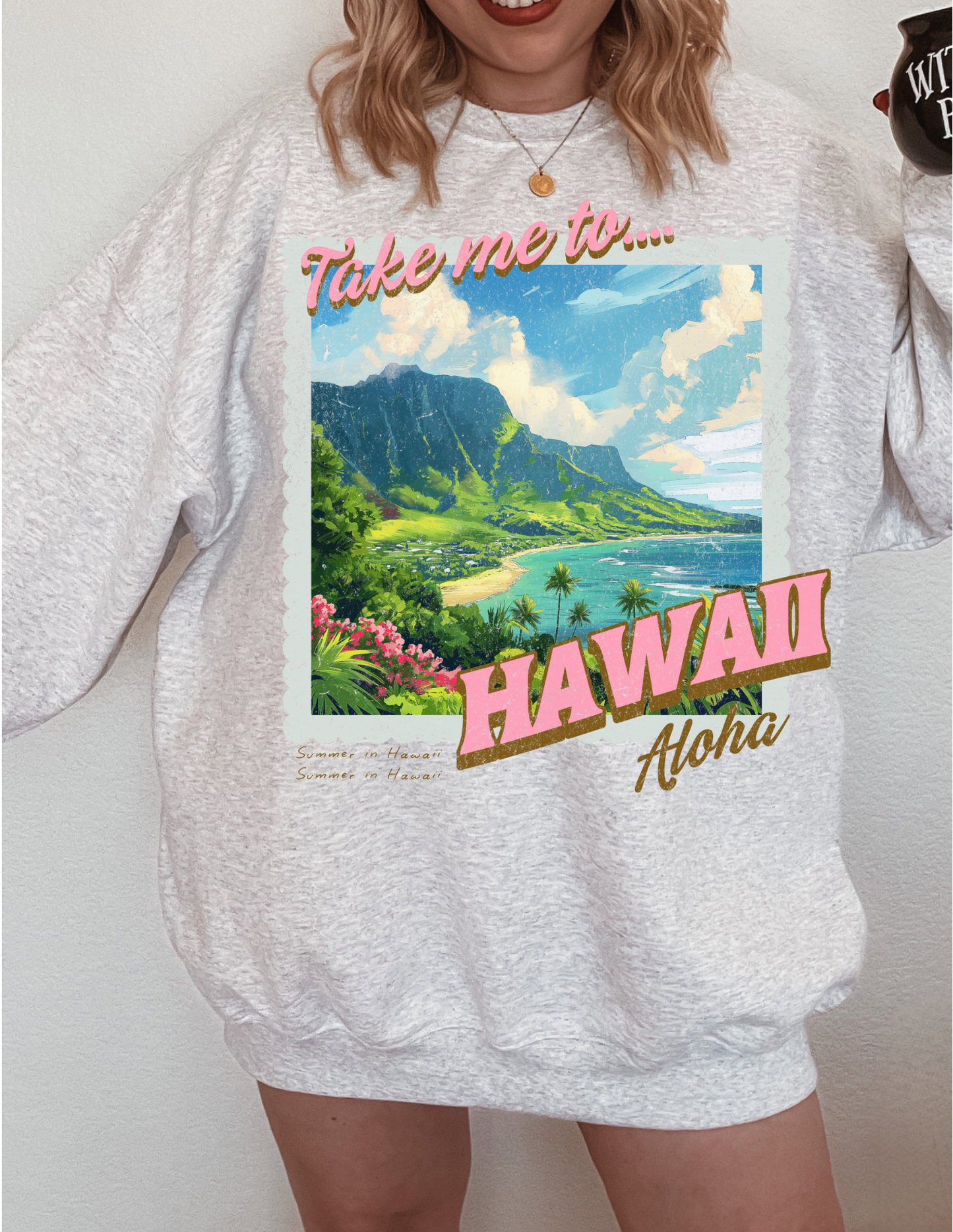 Take me to Hawaii T/S