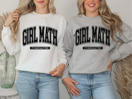 Girl Math, it’s basically free (left design) T/S