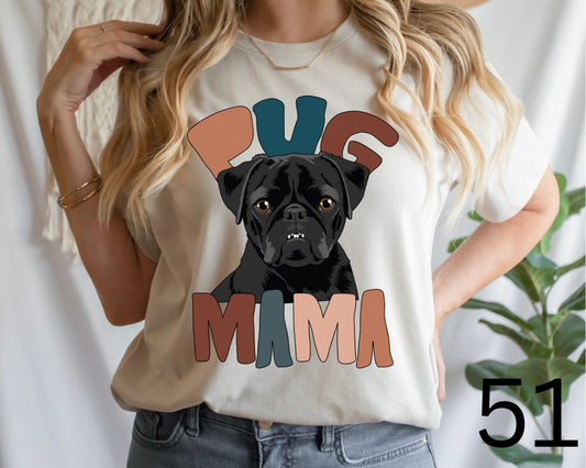 Pug Mama T/S