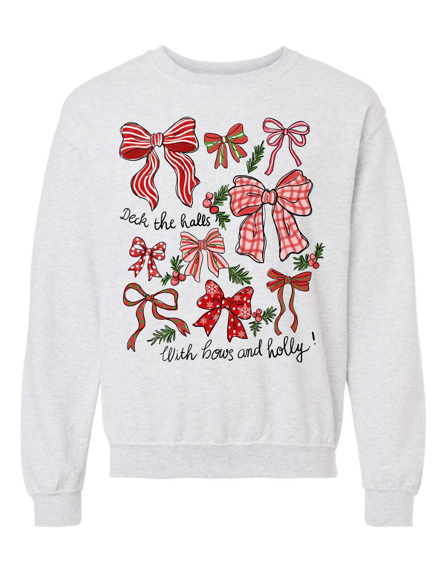 T-shirt/Sweatshirt deck the halls
