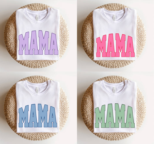 Colorful MAMA Graphic T/S        please specify which color