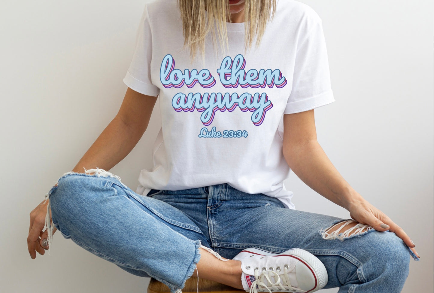 Love them anyway Graphic T/S